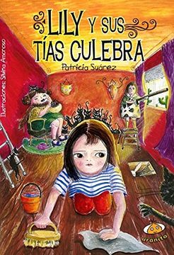portada Lily y Sus Tias Culebras (in Spanish)
