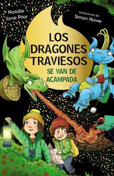 portada Los dragones traviesos, 4. Los dragones traviesos se van de acampada (in Spanish)