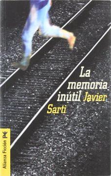 portada La Memoria Inútil (Alianza Ficción (Afn)) (in Spanish)