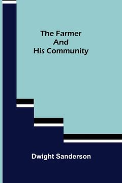 portada The Farmer and His Community