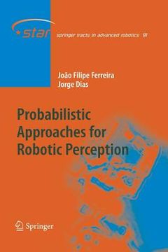 portada Probabilistic Approaches to Robotic Perception (en Inglés)