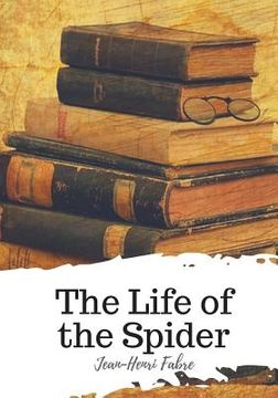 portada The Life of the Spider (en Inglés)