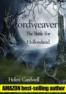portada Wordweaver; The Battle For Hollowland (en Inglés)
