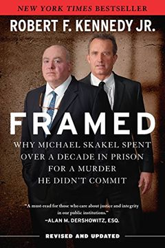portada Framed: Why Michael Skakel Spent Over a Decade in Prison for a Murder He Didn't Commit