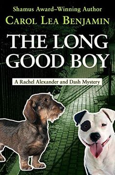portada The Long Good boy (The Rachel Alexander and Dash Mysteries) 