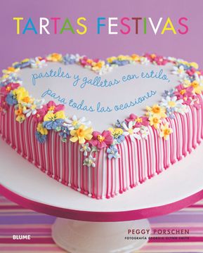 portada Tartas Festivas: Pasteles y Galletas con Estilo, Para Todas las Ocasiones