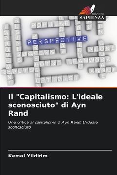 portada Il "Capitalismo: L'ideale sconosciuto" di Ayn Rand (en Italiano)