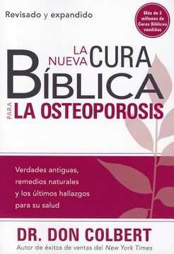portada La Nueva Cura Biblica Para la Osteoporosis (en Inglés)