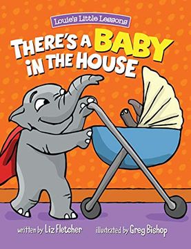 portada There's a Baby in the House: A Sweet Book About Welcoming a new Baby Sibling (in English)