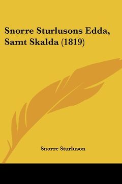portada Snorre Sturlusons Edda, Samt Skalda (1819)