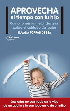 portada Aprovecha el Tiempo con tu Hijo (in Spanish)