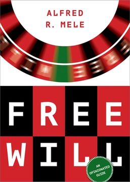 portada Free Will: An Opinionated Guide (en Inglés)