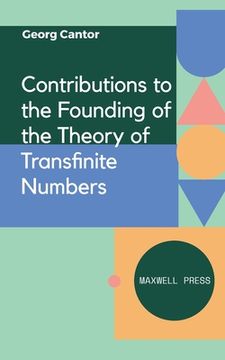 portada Contributions to the Founding of the Theory of Transfinite Numbers (en Inglés)