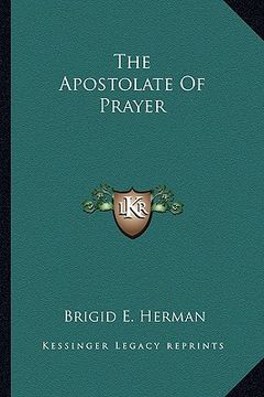 portada the apostolate of prayer (en Inglés)