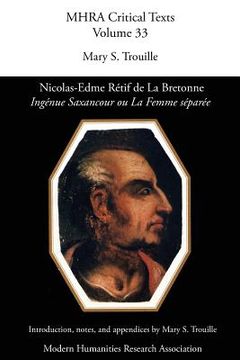 portada Nicolas-Edme Retif de La Bretonne, 'Ingenue Saxancour Ou La Femme Separee' (en Inglés)