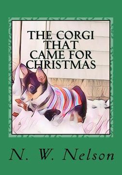 portada The Corgi that came for Christmas (en Inglés)
