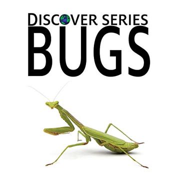 portada Bugs: Discover Series Picture Book for Children (in English)