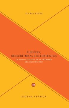 portada Fuentes, Reescrituras e Intertextos: La Novella Italiana en el Entremés del Siglo de oro
