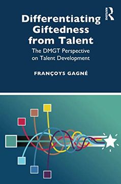 portada Differentiating Giftedness From Talent: The Dmgt Perspective on Talent Development (en Inglés)