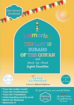portada Memorise the Last 15 Surahs of the Qur'an With Word by Word English Translation: Trace and Write the Surahs (in English)