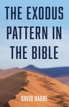 portada The Exodus Pattern in the Bible (en Inglés)