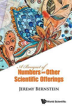 portada Bouquet of Numbers and Other Scientific Offerings, a (en Inglés)