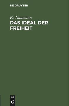 portada Das Ideal der Freiheit (en Alemán)