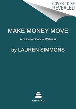 portada Make Money Move: A Guide to Financial Wellness