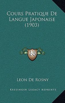 portada Cours Pratique De Langue Japonaise (1903) (en Francés)