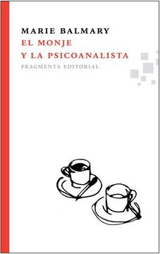 portada El Monje y la Psicoanalista (in Spanish)