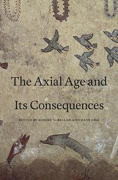 portada the axial age and its consequences