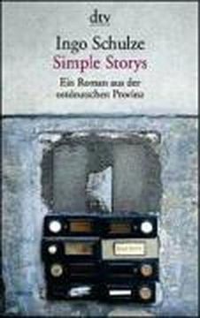 portada Simple Stories: Ein Roman Aus der Ostdeutschen Provinz = Simple Stories (en Alemán)