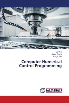 portada Computer Numerical Control Programming (en Inglés)