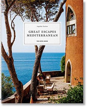portada Great Escapes Mediterranean. The Hotel Book (en Inglés)