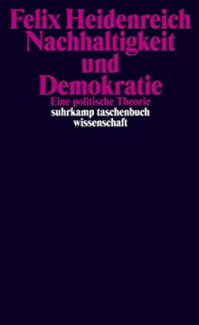 portada Nachhaltigkeit und Demokratie: Eine Politische Theorie (Suhrkamp Taschenbuch Wissenschaft) (en Alemán)