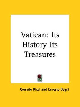 portada vatican: its history its treasures (en Inglés)