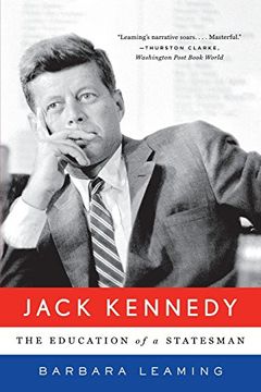 portada Jack Kennedy: The Education of a Statesman (in English)