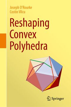 portada Reshaping Convex Polyhedra (en Inglés)