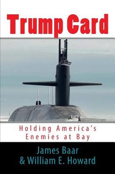 portada Trump Card: Holding America's Enemies at Bay (in English)