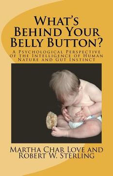 portada what's behind your belly button? (en Inglés)