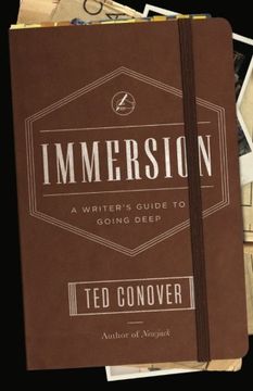 portada Immersion: A Writer's Guide to Going Deep (Chicago Guides to Writing, Editing, and Publishing) 