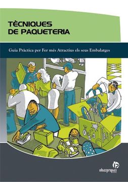 portada Técniques de Paqueteria: Cuia Pràctica per fer més Atractius els Seus Embalatges (Títulos en Catalán) (en Catalá)