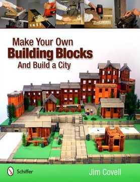 portada make your own building blocks and build a city