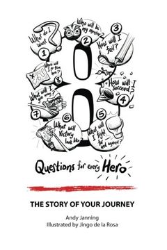 portada 8 Questions for Every Hero: The Story of Your Journey