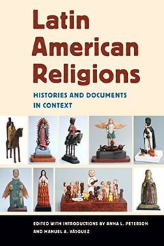 portada Latin American Religions: Histories and Documents in Context (in English)