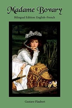 portada Madame Bovary: Bilingual Edition: English-French (en Inglés)