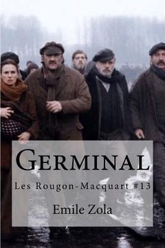 portada Germinal: Les Rougon-Macquart #13 (en Francés)