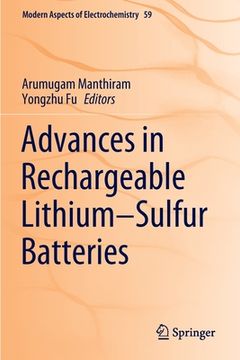 portada Advances in Rechargeable Lithium-Sulfur Batteries (en Inglés)