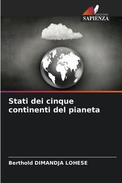 portada Stati dei cinque continenti del pianeta (in Italian)
