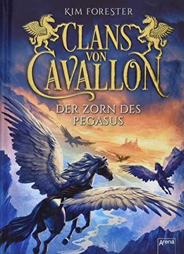 portada Clans von Cavallon / Clans von Cavallon (1). Der Zorn des Pegasus (en Alemán)